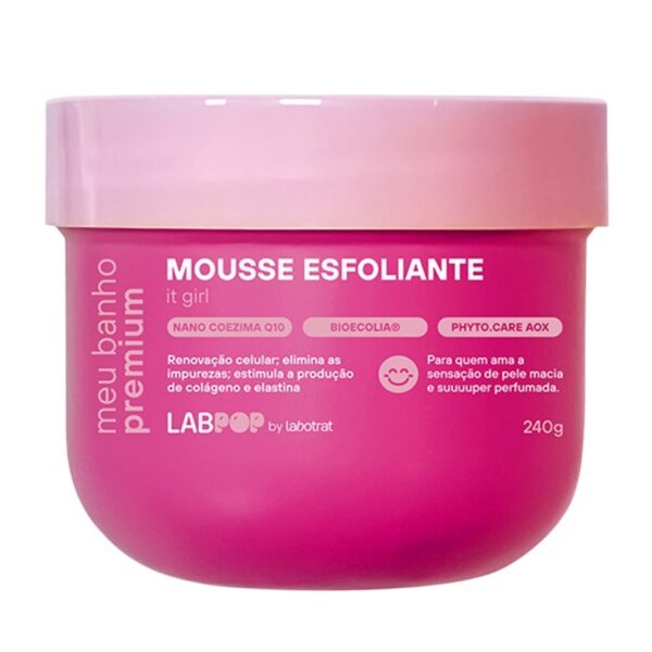 Mousse Esfoliante It Girl Labotrat 240g